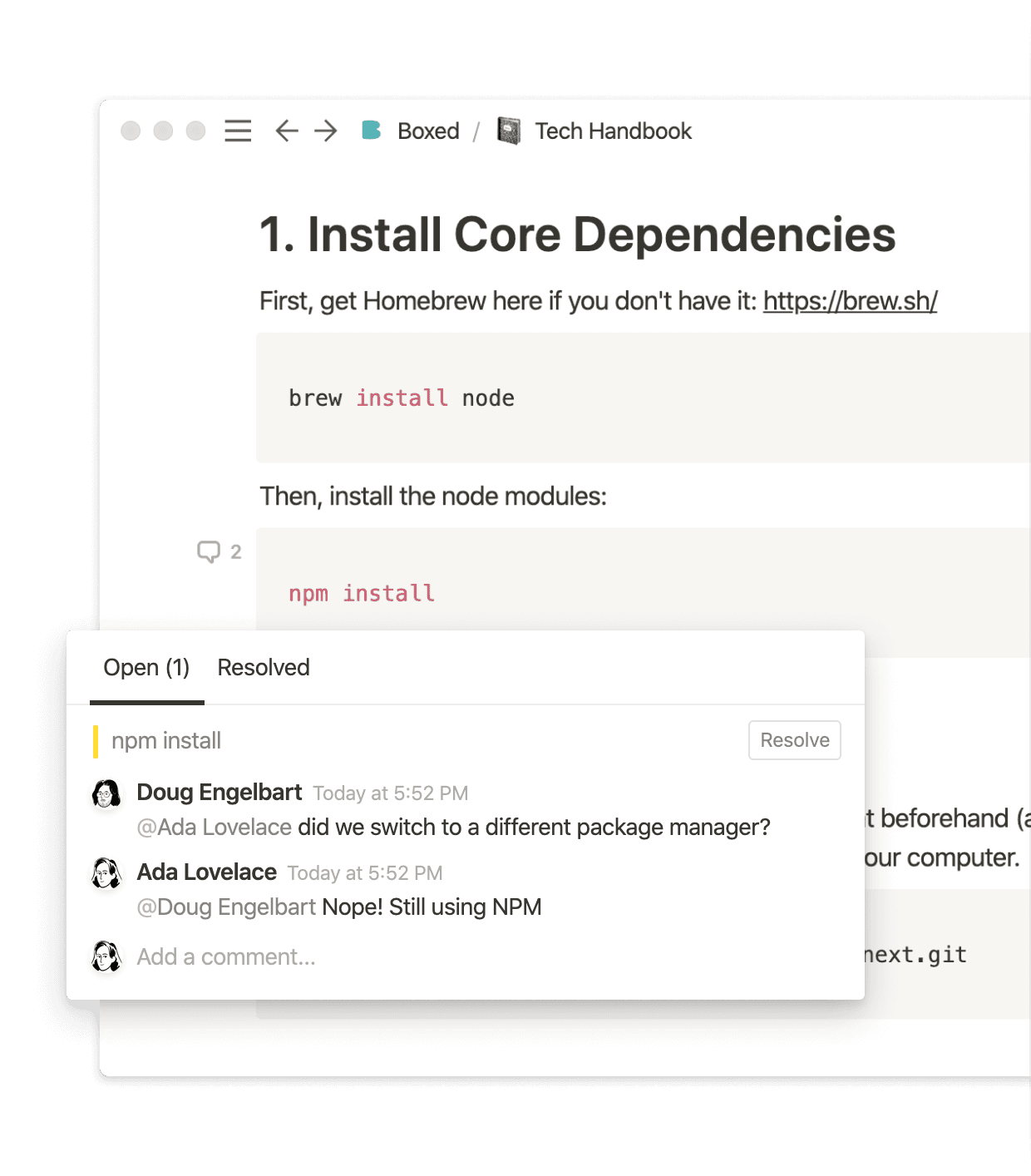 Comment anywhere to keep docs up-to-date.